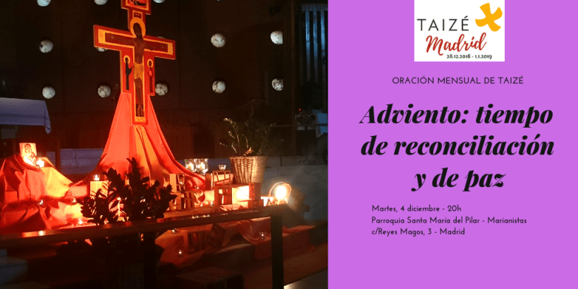 ORACIÓN MENSUAL DE TAIZÉ Adviento