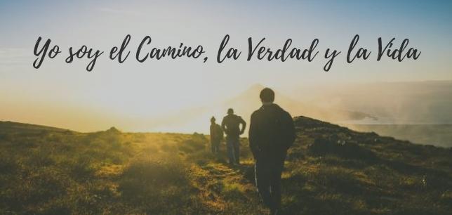 yo-soy-el-camino-la-verdad-y-la-vida